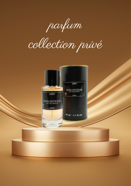 Parfum collection privé Bois intense 50ml